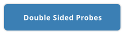 Double Sided Probes