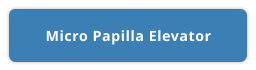 Micro Papilla Elevator
